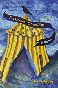 Gods of Clown Alley