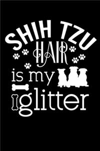 Shih Tzu hair is my glitter