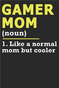 Gamer Mom