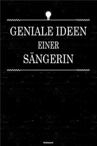 Geniale Ideen einer Sängerin Notizbuch