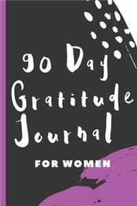 90 Day Gratitude Journal For Women