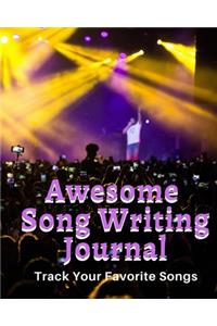 Awesome Song Writing Journal