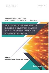 Multi-electronic Processes in Collisions Involving Charged Particles and Photons with Atoms and Molecules