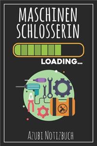Maschinenschlosserin Loading... Azubi Notizbuch