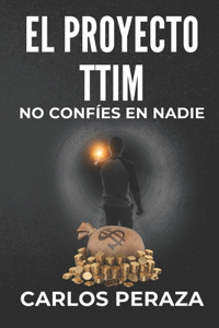 El proyecto TTIM