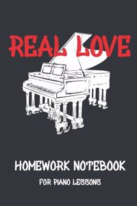 REAL LOVE Homework Notebook for Piano lessons I Notebook incl. musical staff part