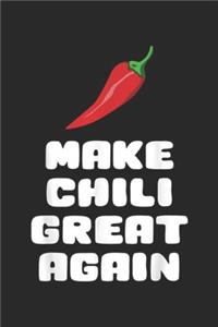Make Chili Great Again