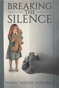 Breaking The Silence