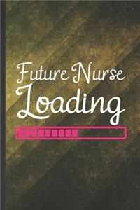 Future Nurse Loading