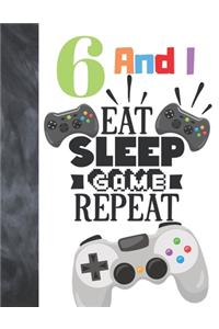 6 And I Eat Sleep Game Repeat