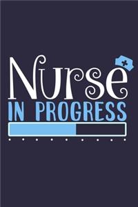 Nurse In Progress