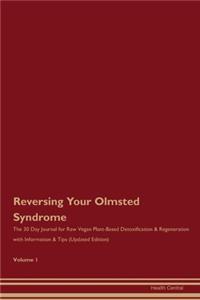Reversing Your Olmsted Syndrome