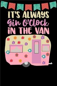 It's Always Gin O'clock In The Van