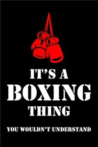 It's a Boxing Thing You Wouldn't Understand