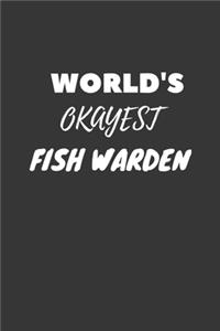 World's Okayest Fish Warden Notebook