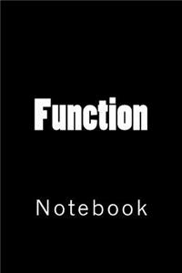 Function
