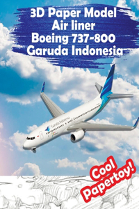 3D Paper Model Air liner Boeing 737-800 Garuda Indonesia