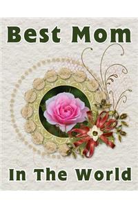 Best Mom In The World