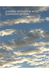 Journal Notebook with Happiness Quotes