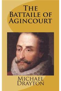 The Battaile of Agincourt