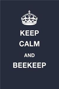 Keep Calm and Beekeep