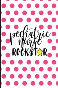 Pediatric Nurse Rockstar
