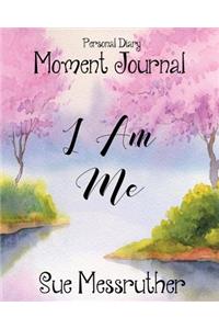 I Am Me