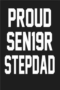 Proud SEN19R Stepdad