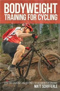 Bodyweight Training For Cycling