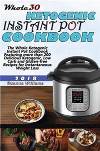 Whole30 Ketogenic Instant Pot Cookbook