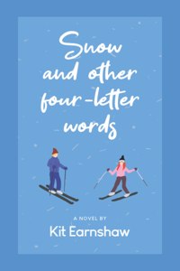 Snow and Other Four-Letter Words