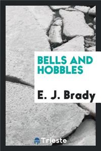 Bells and Hobbles