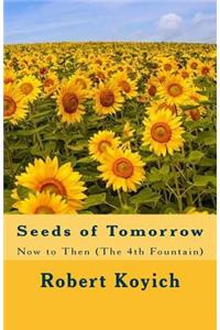Seeds of Tomorrow