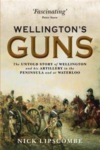 Wellington’s Guns