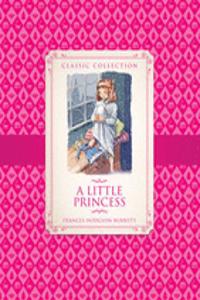 Classic Collection: a Little Princess