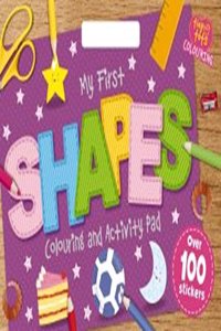 My First Shapes Colouring Activity Book (Tiny Tots A3 Colouring Pad)