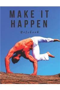 Make It Happen Notebook