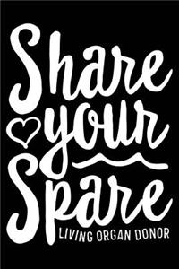 Share Your Spare Living Organ Donor