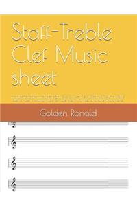 Staff-Treble Clef Music sheet