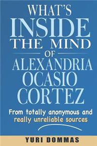 What's inside the mind of Alexandria Ocasio-Cortez?