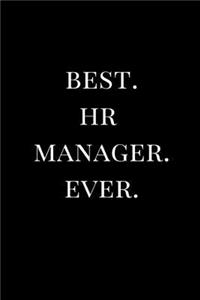 Best. HR Manager. Ever.