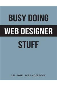 Busy Doing Web Designer Stuff