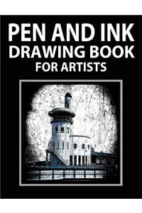 Pen and Ink Drawing Book for Artists
