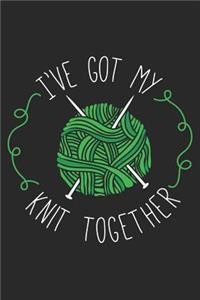 I've Got My Knit Together