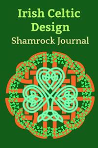 Irish Celtic Design Shamrock Journal