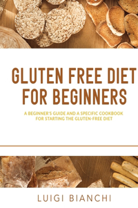 Gluten Free Diet for Beginners