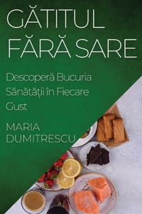 Gătitul Fără Sare