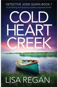 Cold Heart Creek