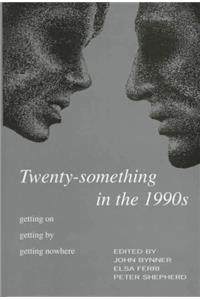 Twenty-Something in the 1990s