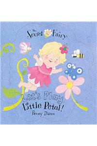 Let's Play, Little Petal!
